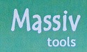 Massive tools